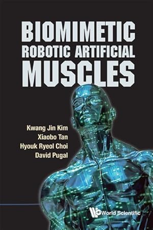 Immagine del venditore per Biomimetic Robotic Artificial Muscles venduto da GreatBookPrices