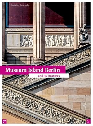 Imagen del vendedor de Museum Island Berlin : And Its Treasures a la venta por GreatBookPrices