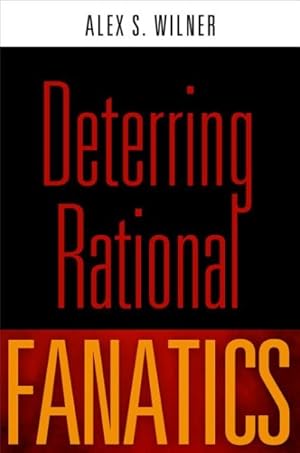 Immagine del venditore per Deterring Rational Fanatics venduto da GreatBookPrices