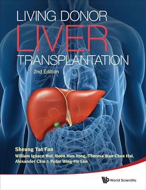 Bild des Verkufers fr Living Donor Liver Transplantation zum Verkauf von GreatBookPrices