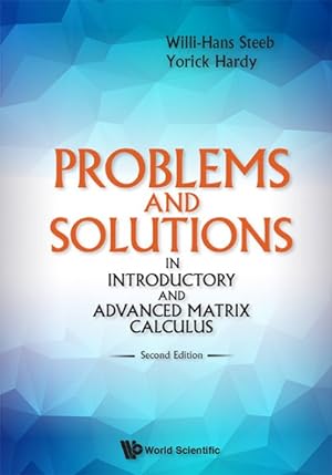 Seller image for Problems and Solutions in Introductory and Advanced Matrix Calculus for sale by GreatBookPrices