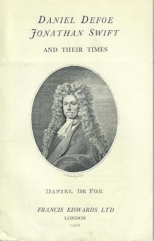 Catalogue 920: A Catalogue of Pamphlets, Broadsides, etc. by and about Daniel Defoe and Dean Swift