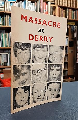 Massacre at Derry [Bloody Sunday]