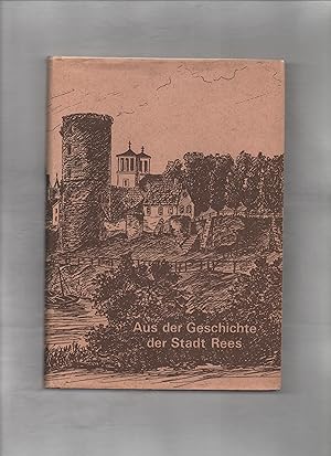 Imagen del vendedor de Bilder aus der Vergangenheit der Stadt und Festung Rees. mit einem Nachtrag von Hermann Terlinden. a la venta por Kunsthandlung Rainer Kirchner