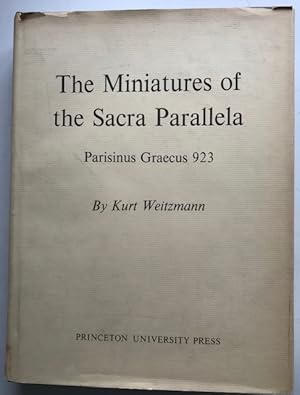 The Miniatures of the Sacra Parallela: Parisinus Greaecus 923
