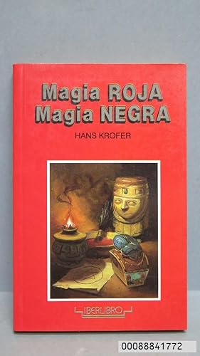 Imagen del vendedor de MAGIA ROJA MAGIA NEGRA. HANS KROFER a la venta por EL DESVAN ANTIGEDADES