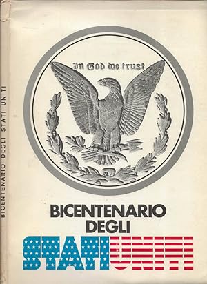 Seller image for Bicentenario degli Stati Uniti for sale by Biblioteca di Babele