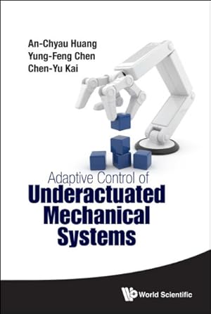 Bild des Verkufers fr Adaptive Control of Underactuated Mechanical Systems zum Verkauf von GreatBookPrices