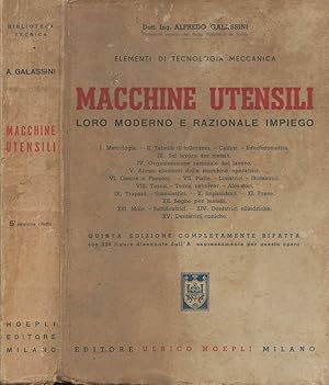 Bild des Verkufers fr Macchine utensili Loro moderno e razionale impiego zum Verkauf von Biblioteca di Babele