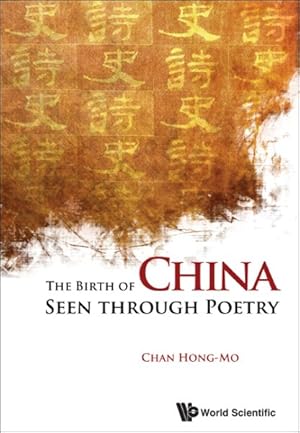 Bild des Verkufers fr Birth of China Seen Through Poetry zum Verkauf von GreatBookPrices