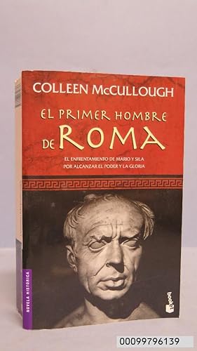 Imagen del vendedor de EL PRIMER HOMBRE DE ROMA. COLLEEN McCULLOUGH a la venta por EL DESVAN ANTIGEDADES