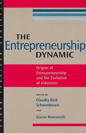 Seller image for Entrepreneurship Dynamic : The Origins of Entrepreneurship and the Evolution of Industries for sale by GreatBookPrices