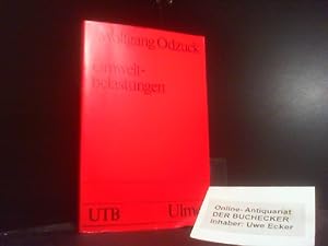 Umweltbelastungen : belastete Ökosysteme. UTB ; 1182