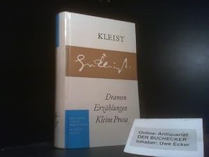 Image du vendeur pour Dramen, Erzhlungen, kleine Prosa. Heinrich von Kleist. [Chronolog. bersicht: Heinrich von Kleist, Leben u. Werk, zusammengestellt von Peter Goldhammer vielm. Goldammer] / Deutsche Volksbibliothek : Sonderreihe mis en vente par Der Buchecker