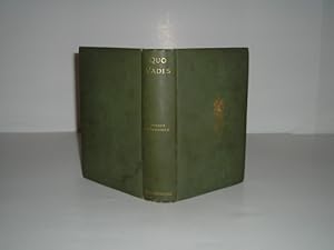 Image du vendeur pour QUO VADIS: A NARRATIVE OF THE TIME OF NERO 1897 By HENRYK SIENKIEWICZ mis en vente par ViewFair Books