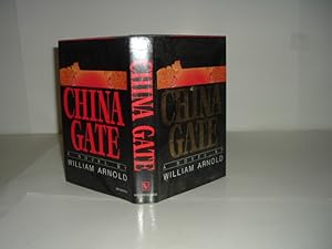 Seller image for CHINA GATE By WILLIAM ARNOLD 1983 First Edition for sale by ViewFair Books