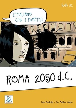 Imagen del vendedor de Roma 2050 d.C. : l'italiano con i fumetti / Lektre a la venta por Smartbuy