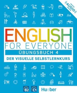 Imagen del vendedor de English for Everyone 4 - bungsbuch : Der visuelle Selbstlernkurs a la venta por Smartbuy