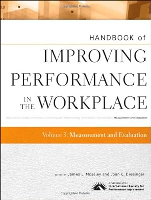 Image du vendeur pour Handbook of Improving Performance in the Workplace, Measurement and Evaluation (Volume 3) [Hardcover ] mis en vente par booksXpress