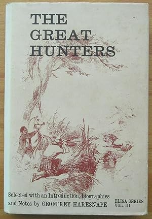 Imagen del vendedor de THE GREAT HUNTERS a la venta por CHAPTER TWO