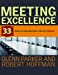 Image du vendeur pour Meeting Excellence: 33 Tools to Lead Meetings That Get Results [Soft Cover ] mis en vente par booksXpress