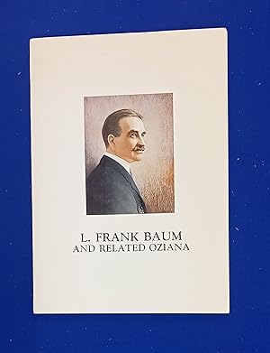 The Distinguished Collection of L. Frank Baum and Related Oziana, including W.W. Denslow, formed ...