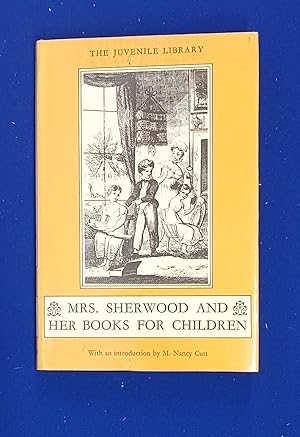 Immagine del venditore per Mrs. Sherwood and Her Books for Children : A Study. venduto da Wykeham Books