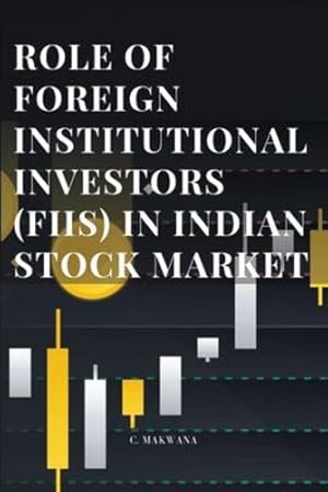 Immagine del venditore per Role of Foreign Institutional Investors (Fiis) in Indian Stock Market [FRENCH LANGUAGE - Soft Cover ] venduto da booksXpress