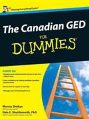 Imagen del vendedor de The Canadian GED For Dummies by Shukyn, Murray, Shuttleworth, Dale E. [Paperback ] a la venta por booksXpress