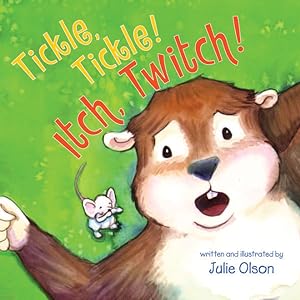 Seller image for Tickle, Tickle! Itch, Twitch! (Paperback or Softback) for sale by BargainBookStores