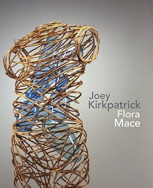 Seller image for Joey Kirkpatrick and Flora C. Mace for sale by GreatBookPrices