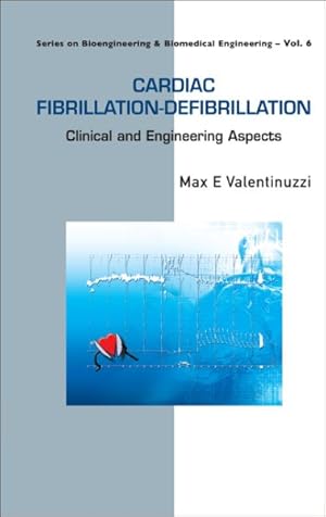 Seller image for Cardiac Fibrillation-Defibrillation : Clinical and Engineering Aspects for sale by GreatBookPrices