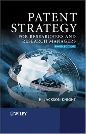 Immagine del venditore per Patent Strategy: For Researchers and Research Managers by Knight, H. Jackson [Paperback ] venduto da booksXpress