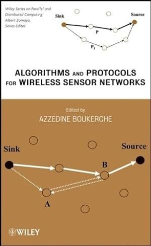 Seller image for Algorithms and Protocols for Wireless Sensor Networks (Wiley Series on Parallel and Distributed Computing) [Hardcover ] for sale by booksXpress