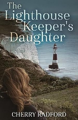 Bild des Verkufers fr The Lighthouse Keeper's Daughter zum Verkauf von Rheinberg-Buch Andreas Meier eK