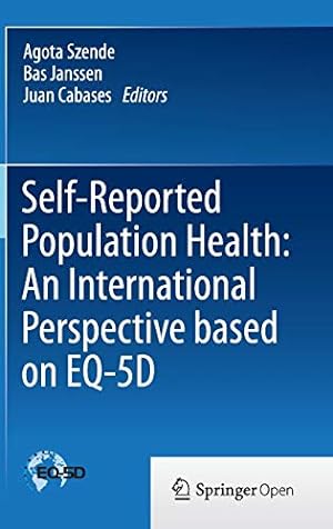 Image du vendeur pour Self-Reported Population Health: An International Perspective based on EQ-5D mis en vente par WeBuyBooks