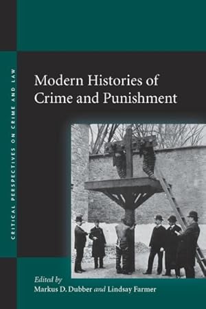 Imagen del vendedor de Modern Histories of Crime and Punishment a la venta por GreatBookPrices