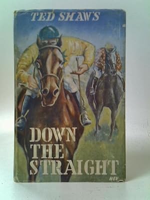 Immagine del venditore per Down The Straight venduto da World of Rare Books