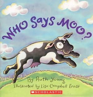 Image du vendeur pour Who Says Moo? mis en vente par Reliant Bookstore