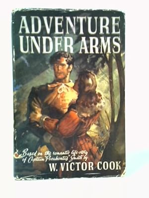 Seller image for Adventure Under Arms for sale by World of Rare Books