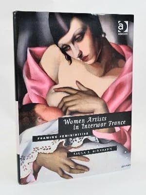 Bild des Verkufers fr Women Artists in Interwar France: Framing Femininities zum Verkauf von Structure, Verses, Agency  Books
