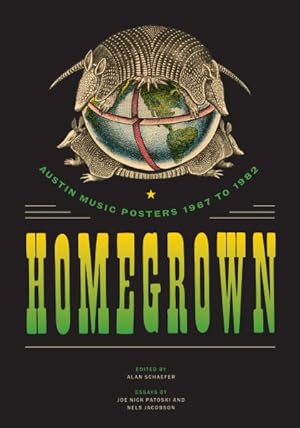 Seller image for Homegrown : Austin Music Posters 1967 to 1982 for sale by GreatBookPrices