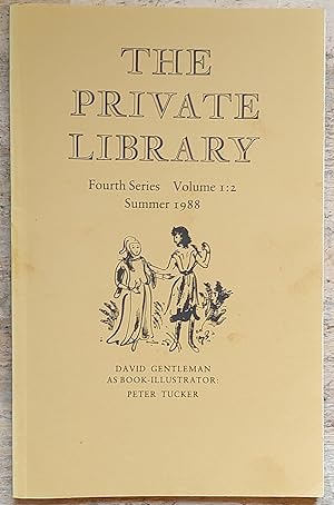 Seller image for The Private Library Summer 1988 Fourth Series Volume 1:2 / Peter Tucker "David Gentleman As Book-Illustrator" for sale by Shore Books