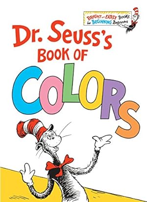 Image du vendeur pour Dr. Seuss's Book of Colors (Bright & Early Books(R)) mis en vente par Reliant Bookstore