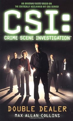 Seller image for Double Dealer (CSI: CRIME SCENE INVESTIGATION) for sale by Reliant Bookstore