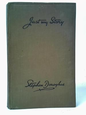 Image du vendeur pour Just My Story mis en vente par World of Rare Books