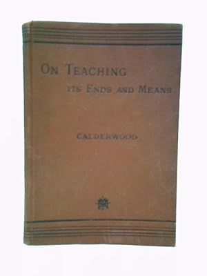 Seller image for On Teaching: Its Ends and Means for sale by World of Rare Books
