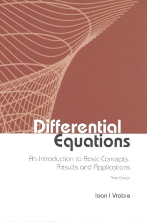 Imagen del vendedor de Differential Equations : An Introduction to Basic Concepts, Results and Applications a la venta por GreatBookPrices