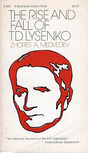 Immagine del venditore per The Rise and Fall of T.D. Lysenko (A 802) venduto da A Cappella Books, Inc.