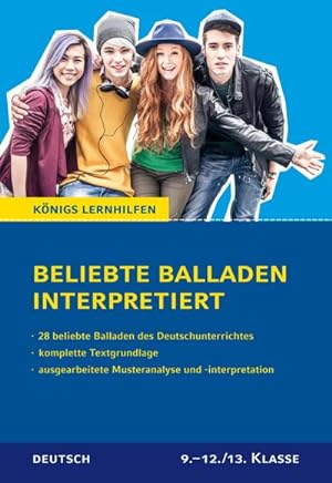 Bild des Verkufers fr Beliebte Balladen interpretiert. : 28 beliebte Balladen des Deutschunterrichtes zum Verkauf von Smartbuy